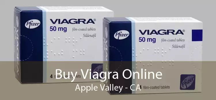 Buy Viagra Online Apple Valley - CA