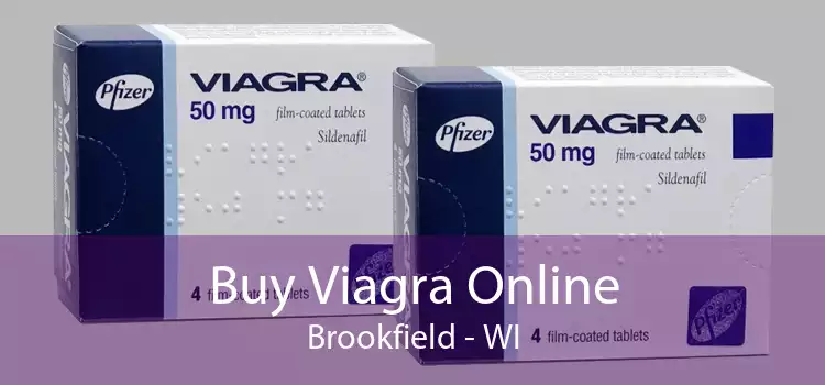 Buy Viagra Online Brookfield - WI