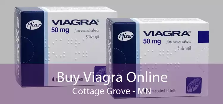Buy Viagra Online Cottage Grove - MN