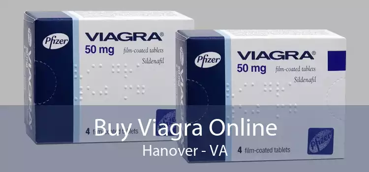 Buy Viagra Online Hanover - VA