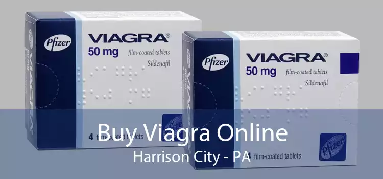 Buy Viagra Online Harrison City - PA