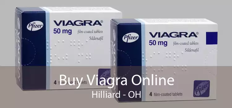 Buy Viagra Online Hilliard - OH