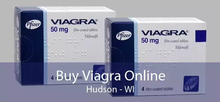 Buy Viagra Online Hudson - WI