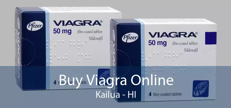 Buy Viagra Online Kailua - HI