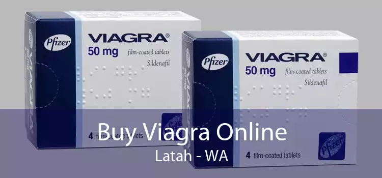 Buy Viagra Online Latah - WA