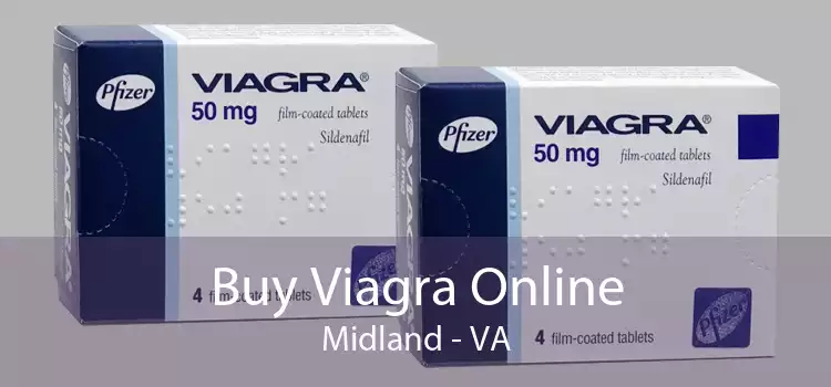 Buy Viagra Online Midland - VA