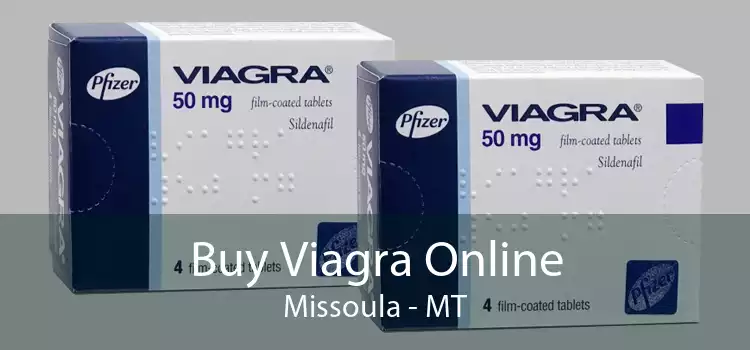 Buy Viagra Online Missoula - MT