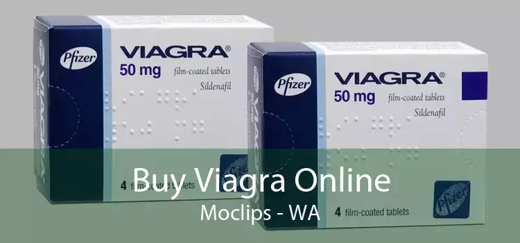Buy Viagra Online Moclips - WA