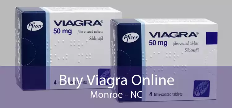 Buy Viagra Online Monroe - NC
