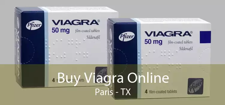 Buy Viagra Online Paris - TX