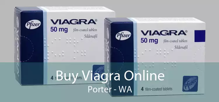 Buy Viagra Online Porter - WA