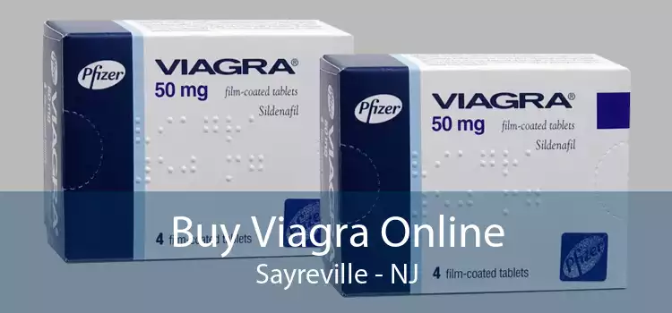 Buy Viagra Online Sayreville - NJ