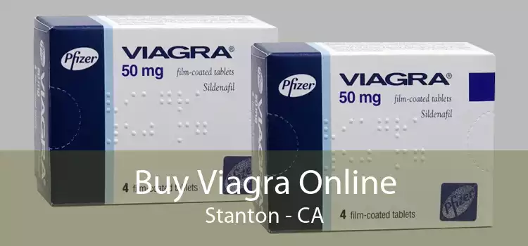 Buy Viagra Online Stanton - CA