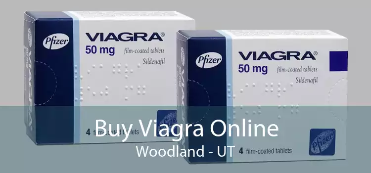 Buy Viagra Online Woodland - UT